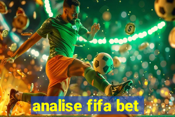 analise fifa bet